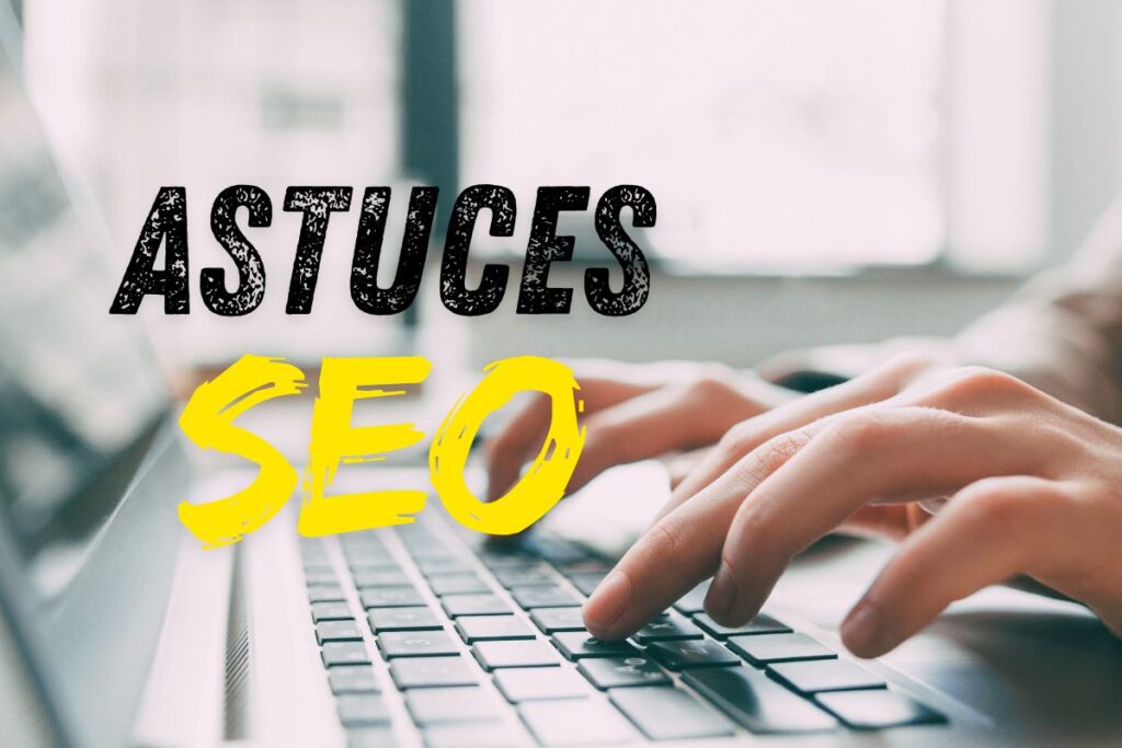 astuces SEO