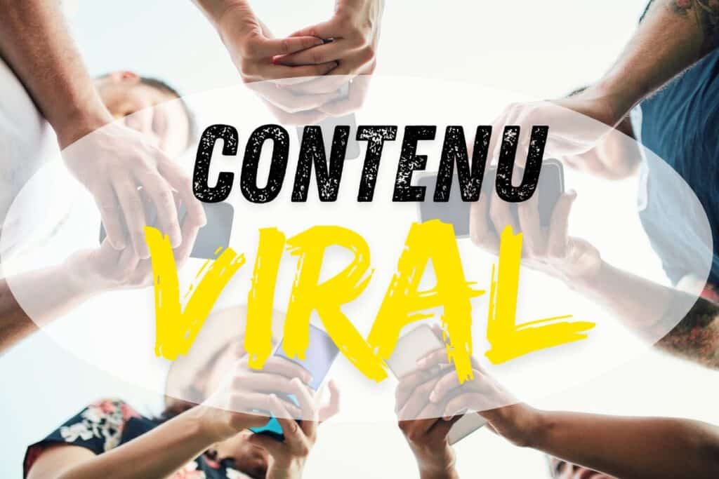 creer du contenu viral