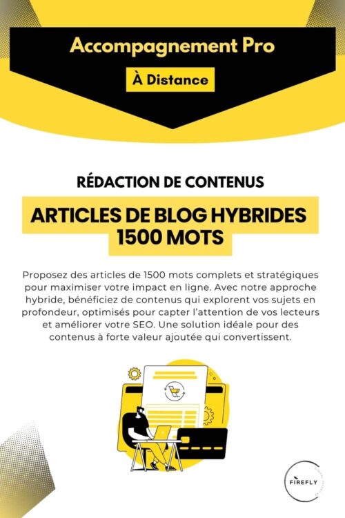 offre Rédaction de Contenus Articles de Blog HYBRIDES 1500 MOTS