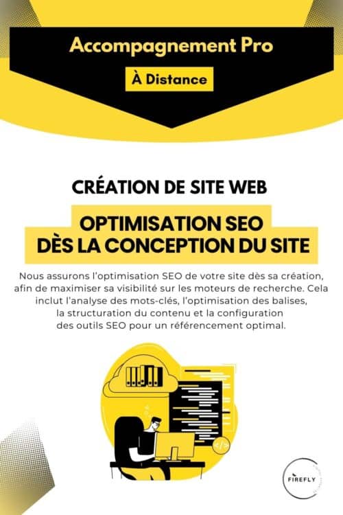 Accompagnement Pro : Optimisation SEO dès la Conception du Site Web