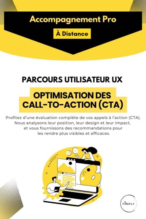 Offre PARCOURS UTILISATEUR UX Optimisation des Call-to-Action (CTA)
