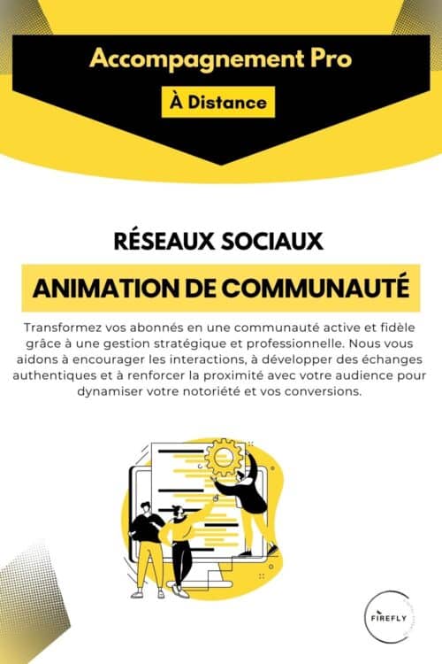 Offre RÉSEAUX SOCIAUX Animation de Communauté