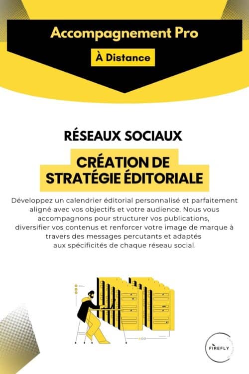 offre RÉSEAUX SOCIAUX Création de Stratégie Éditoriale